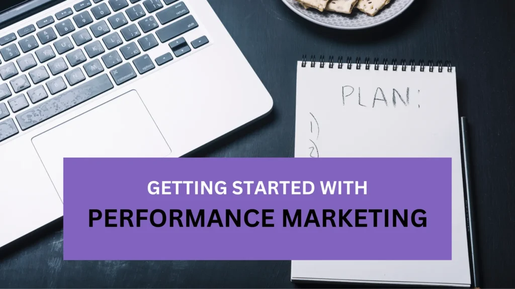 Performance marketing basics